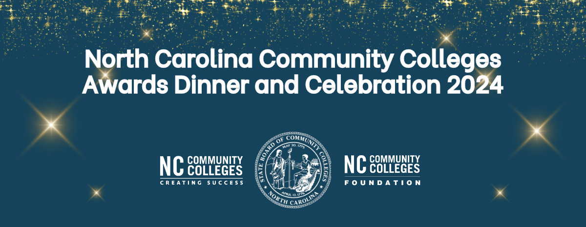 North Carolina Community Colleges Awards Dinner and Celebration 2024